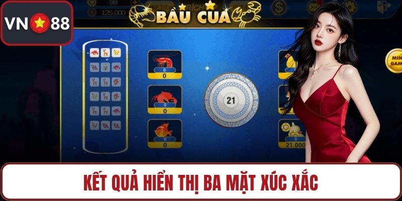 Kết quả hiển thị ba mặt xúc xắc