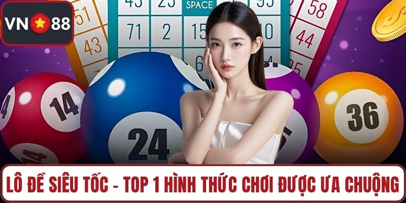 Lô đề siêu tốc
