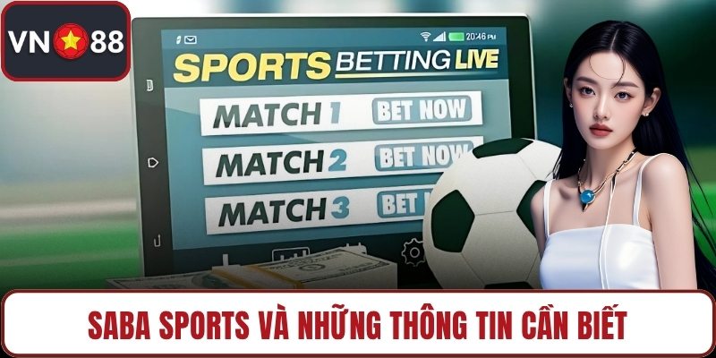 Saba sports và những thông tin cần biết